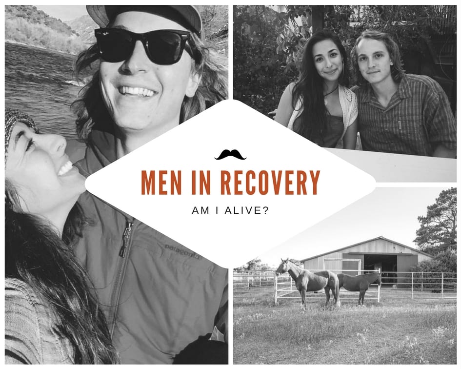 Men in Recovery - Am I Alive?