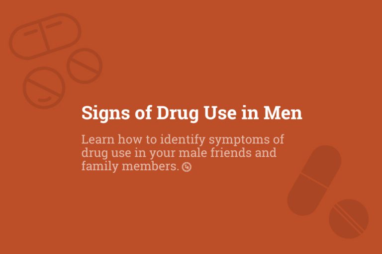 Signs of Drug Use in Men